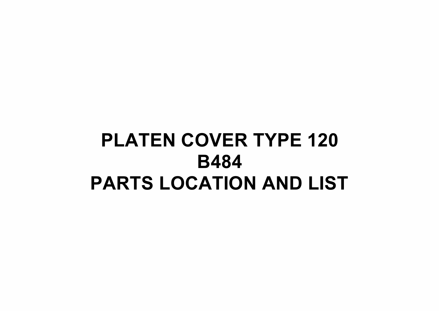 RICOH Options B484 PLATEN-COVER-TYPE-120 Parts Catalog PDF download-1